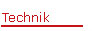 Technik